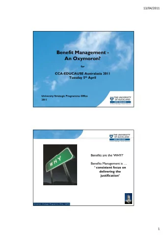Benefit Management -  An Oxymoron?  for  CCA-EDUCAUSE Australasia 2011 Tuesday 5 th April