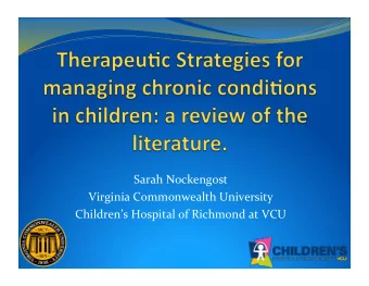Sarah  Nockengost    Virginia  Commonwealth  University    Childrens  Hospital