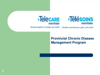 1  TeleCARE TlSOINS Manitoba  What is TeleCARE TlSOINS Manitoba  Current program