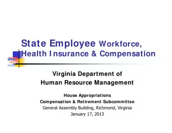 Workforce  Virginia Population and  State Employment Levels  Virginia Population  24% fewer