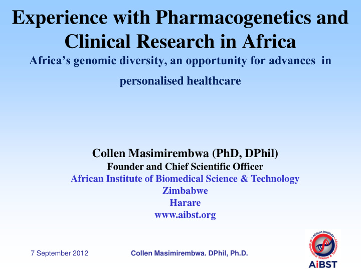 experience with pharmacogenetics and