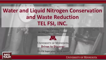 and Waste Reduction  TEL FSI, INC.  Company Background  TEL FSI is a Subsidiary of Tokyo