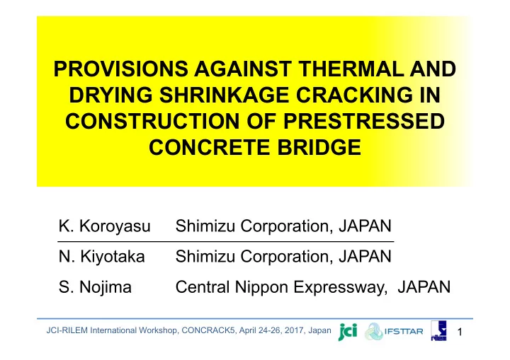 provisions against thermal and drying shrinkage cracking