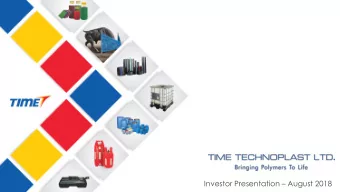 Investor Presentation  August 2018  Index  2.  3.  1.  4.  Company  Business/  Executive