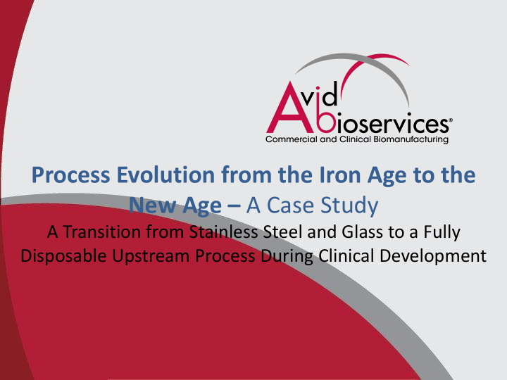 process evolution from the iron age to the
