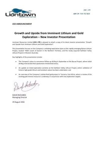 Growth and Upside from Imminent Lithium and Gold Exploration  New Investor Presentation Liontown
