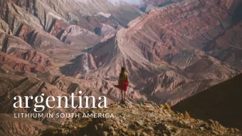 argentina  LITHIUM IN SOUTH AMERICA  CIVILIZATION -  Disruptive  event  This will be the time when