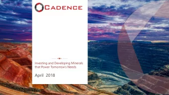 April  2018  DISCLAIMER  This presentation and any additional documents handed out at any meeting