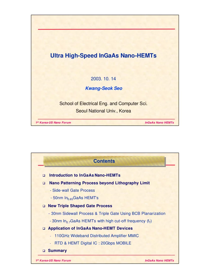 ultra high speed ingaas nano hemts