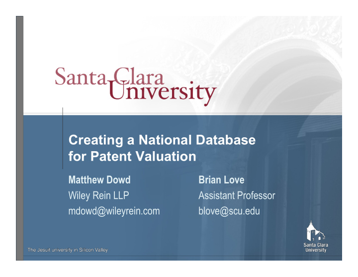 creating a national database for patent valuation