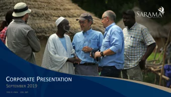 Sarama Resources Investment Highlights  Two project areas geologically and strategically well