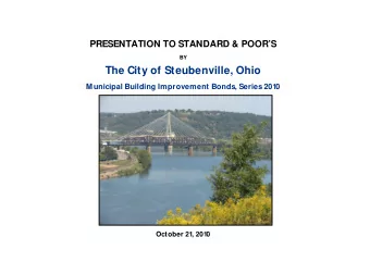 The City of Steubenville, Ohio  Municipal Building Improvement Bonds, Series 201  0  is  October 21