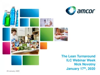 The Lean Turnaround  ILC Webinar Week  Nick Novotny January 17 th , 2020  29 January, 2020
