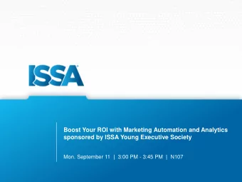 Boost Your ROI with Marketing Automation and Analytics  sponsored by ISSA Young Executive Society