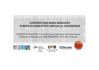 CONSTRUCTING ROMA MIGRANTS:  EUROPEAN NARRATIVES AND LOCAL GOVERNANCE  STEFANO PIEMONTESE, Central
