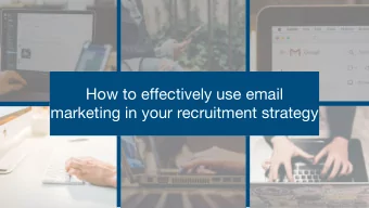 How to effectively use email  marketing in your recruitment strategy  Presenters  Preble Giltz
