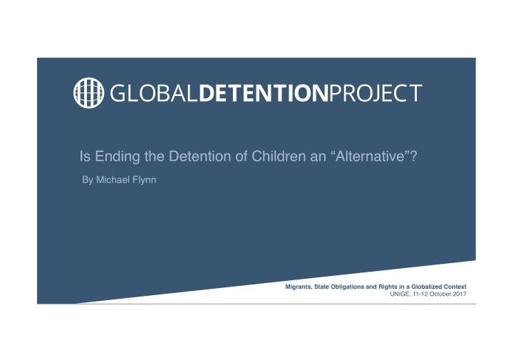 is ending the detention of children an alternative