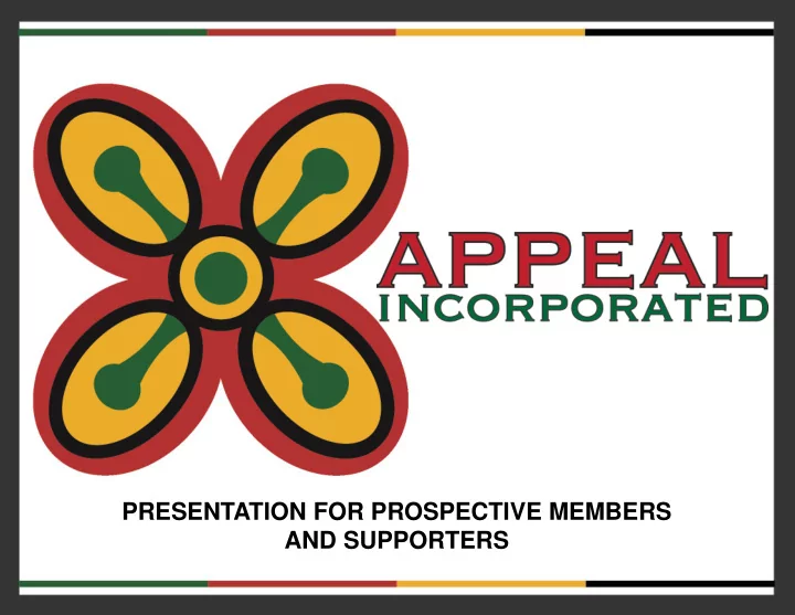 presentation for prospective members and supporters