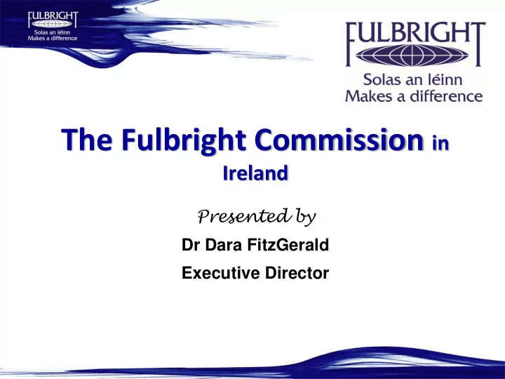 fulbright ireland across the water ireland united states