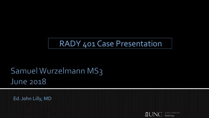 rady 401 case presentation