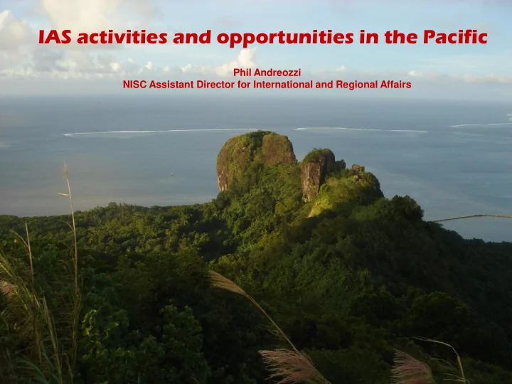 ias activities and opportunities in the pacific