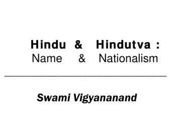 Hindu  &amp;    Hindutva  Hindu  &amp;    Hindutva :  Name     &amp;    Nationalism