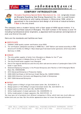 COMPANY I NTRODUCTI ON  Shanghai Huazheng Special Boiler Manufacture Co., Ltd. (originally known