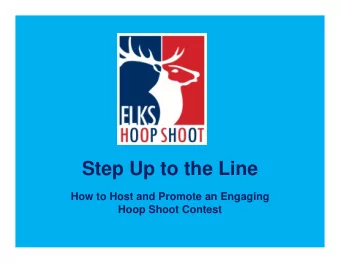 Step Up to the Line  How to Host and Promote an Engaging  Hoop Shoot Contest  Compete.  Connect.