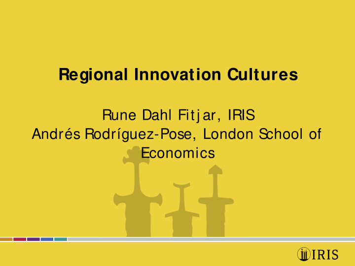 regional innovation cultures