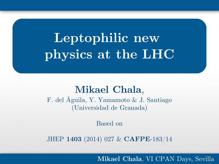 leptophilic new physics at the lhc