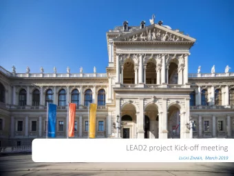 LEAD2 project Kick-off meeting L UCAS Z INNER , March 2019  Overview  About the University