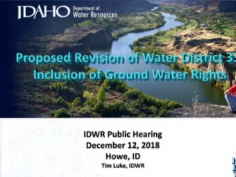 IDWR Public Hearing  December 12, 2018  Howe, ID Tim Luke, IDWR  Welcome  Water Users/Right