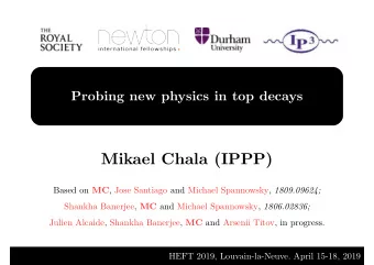 Mikael Chala (IPPP) Based on MC , Jose Santiago and Michael Spannowsky, 1809.09624; Shankha