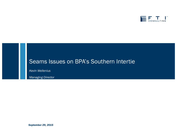 seams issues on bpa s southern intertie