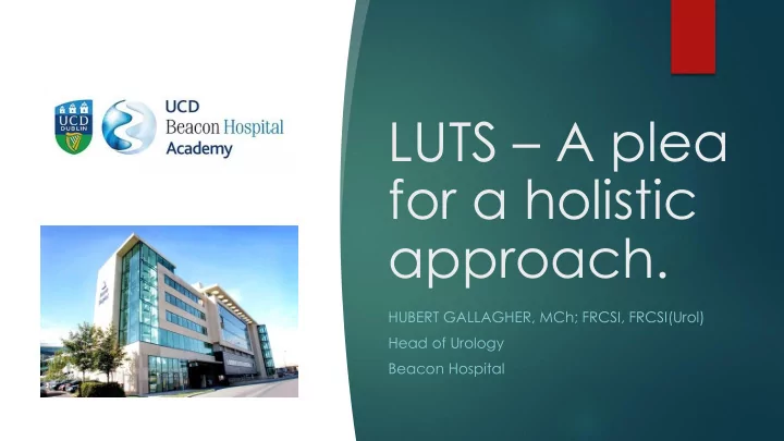 luts a plea for a holistic