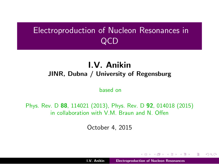electroproduction of nucleon resonances in qcd i v anikin