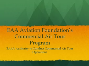 EAA Aviation Foundations  Commercial Air Tour  Program  EAAs Authority to Conduct Commercial