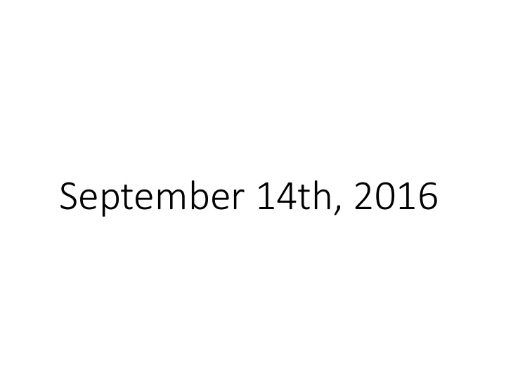 september 14th 2016 agenda