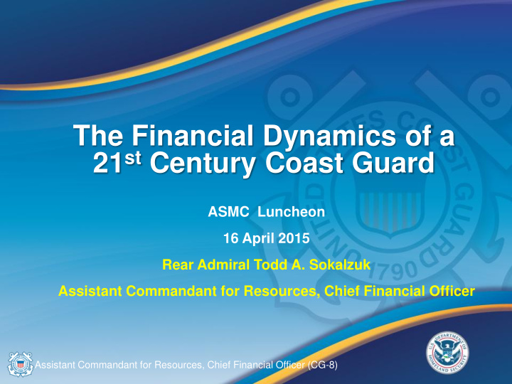 the financial dynamics of a 21 st century coast guard