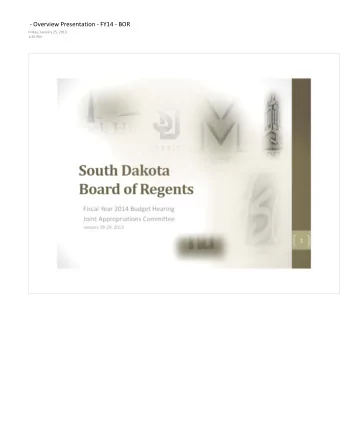 Board of  Regents Fiscal Year 2014 Budget Hearing  Joint Appropriations Committee January 2829,