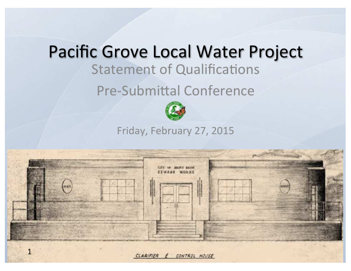 pacific grove local water project