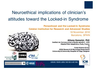 Neuroethical implications of clinicians  attitudes toward the Locked-in Syndrome  Personhood and