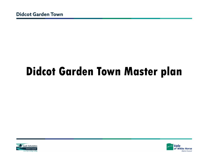 didcot garden town master plan didcot 2031 focus on the