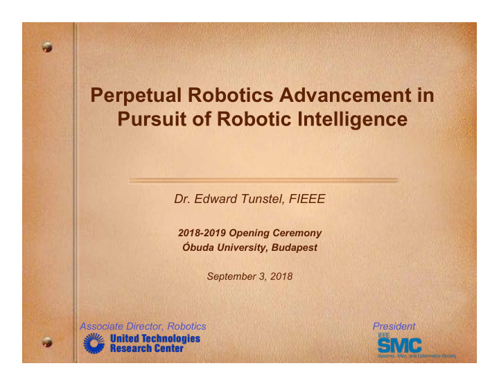 perpetual robotics advancement in pursuit of robotic