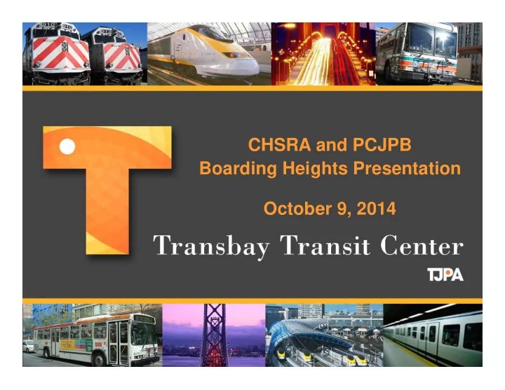 chsra and pcjpb boarding heights presentation october 9