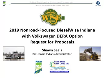 2019 Nonroad-Focused DieselWise Indiana  with Volkswagen DERA Option  Request for Proposals  Shawn