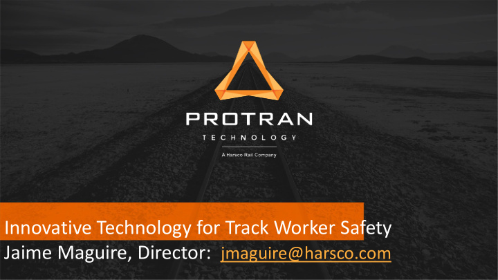 innovative technology for track worker safety
