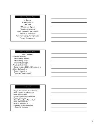 1  NCAA Rule Book  Larger - More Sections  Rules in FR Section  Case Plays in FI Section  Rules