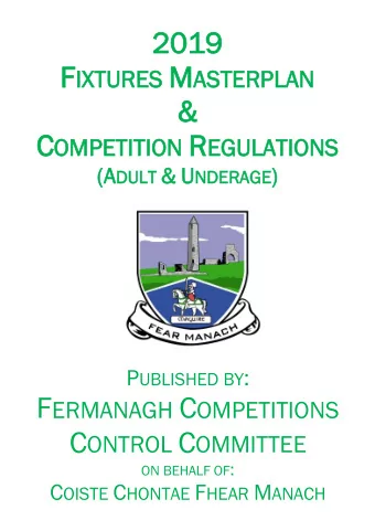 2019  2019 F IXTURES IXTURES M ASTERPLAN ASTERPLAN  &amp; C OMPETITION OMPETITION R EGULATIONS