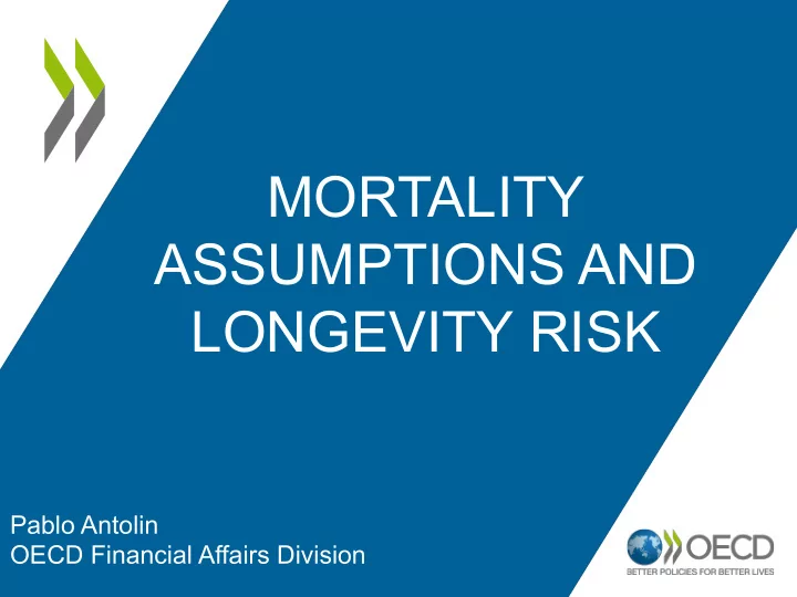 mortality assumptions and longevity risk